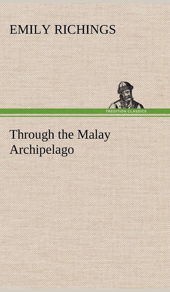Through the Malay Archipelago,Used