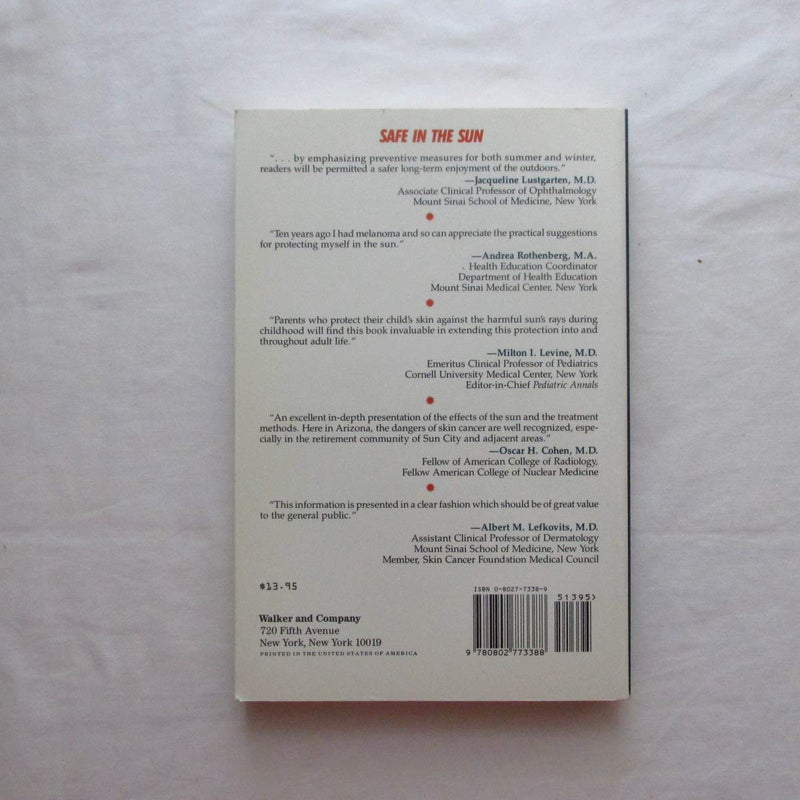 Safe in the Sun: Skin Survival for the 90's,Used