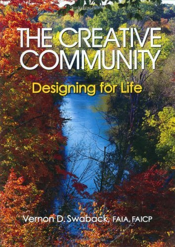 The Creative Community: Designing for Life,Used