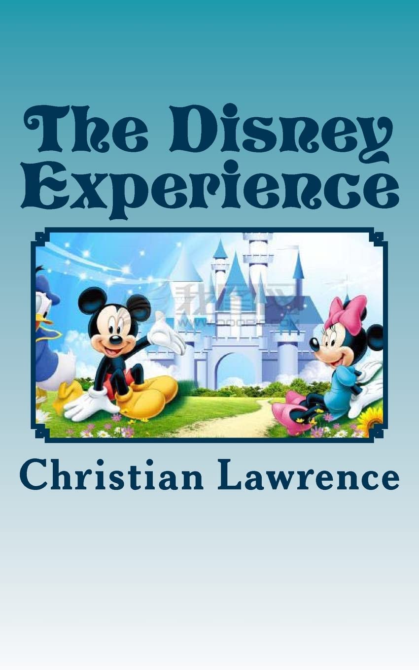 The Disney Experience: Work Hard, Play Hard,Used