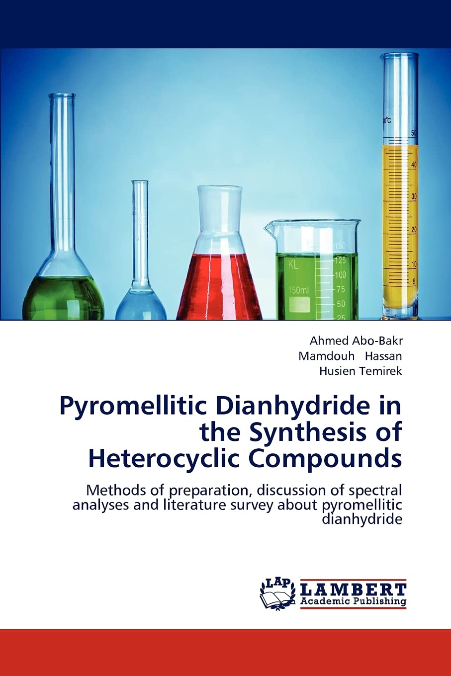 Pyromellitic Dianhydride in the Synthesis of Heterocyclic Compounds: Methods of preparation, discussion of spectral analyses and,Used