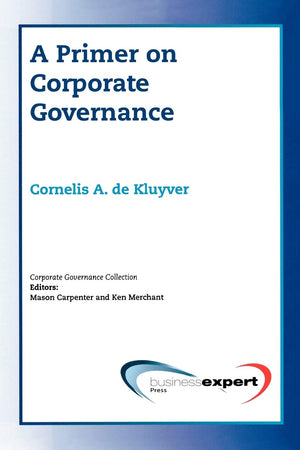 A Primer on Corporate Governance (Corporate Governance Collection),Used