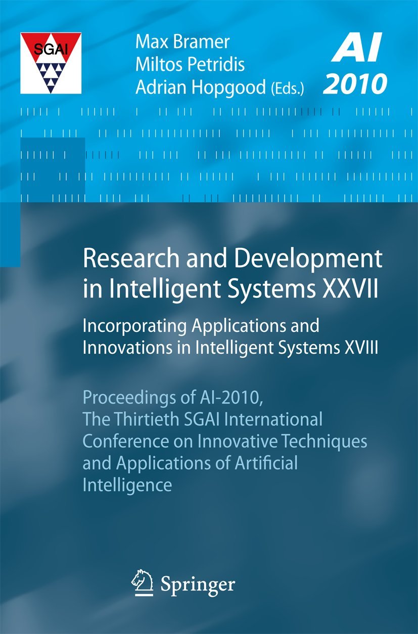 Research And Development In Intelligent Systems Xxvii: Incorporating Applications And Innovations In Intelligent Systems Xviii P,Used