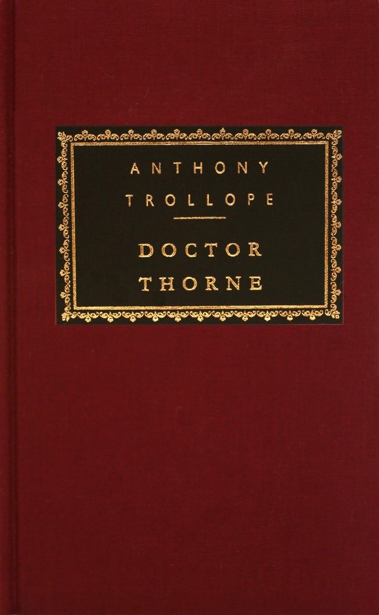 Doctor Thorne: Introduction By N. John Hall (Chronicles Of Barsetshire)