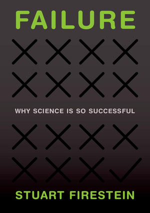 Failure: Why Science Is So Successful,New