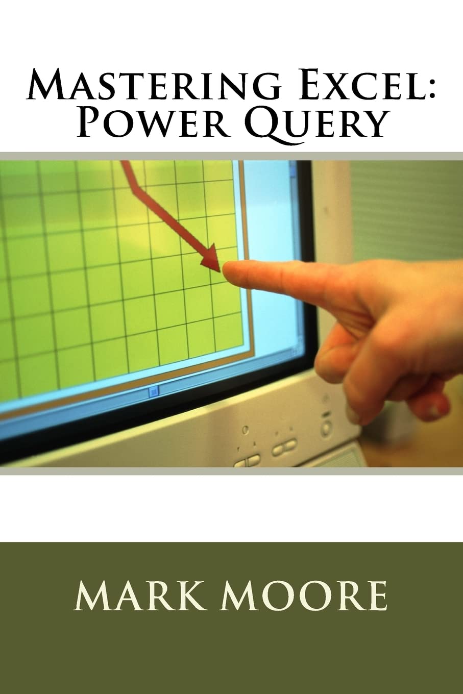 Mastering Excel: Power Query,Used