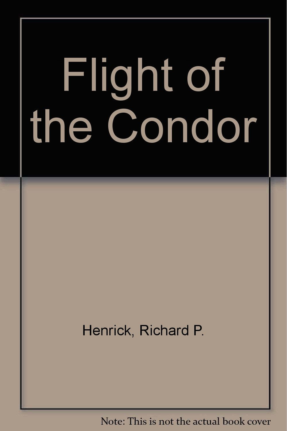Flight of the Condor,Used