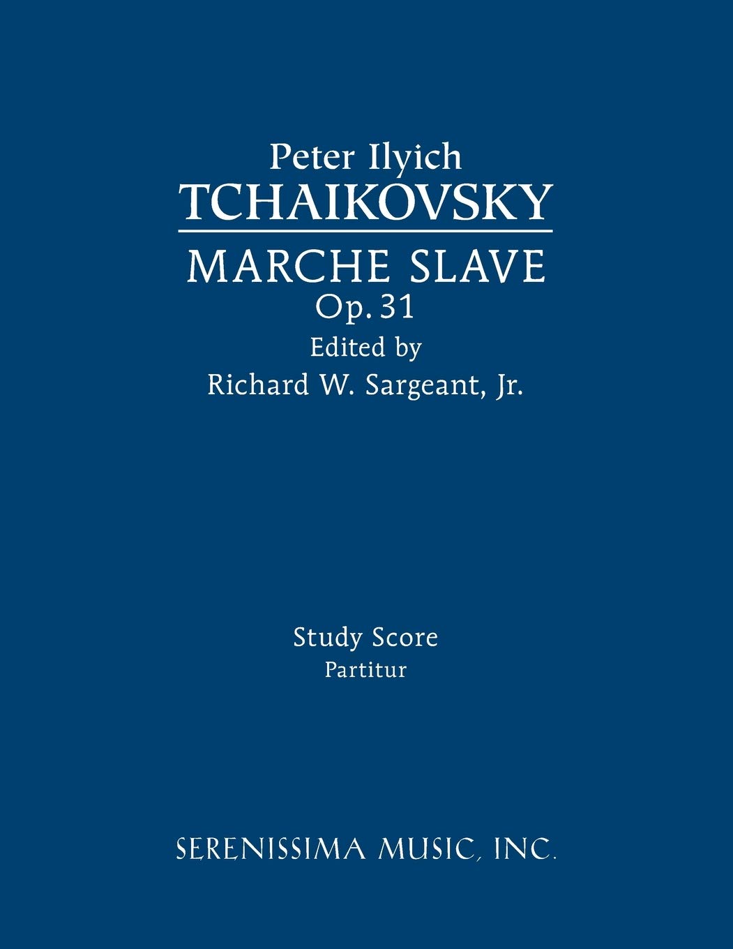 Marche Slave, Op.31: Study Score,Used