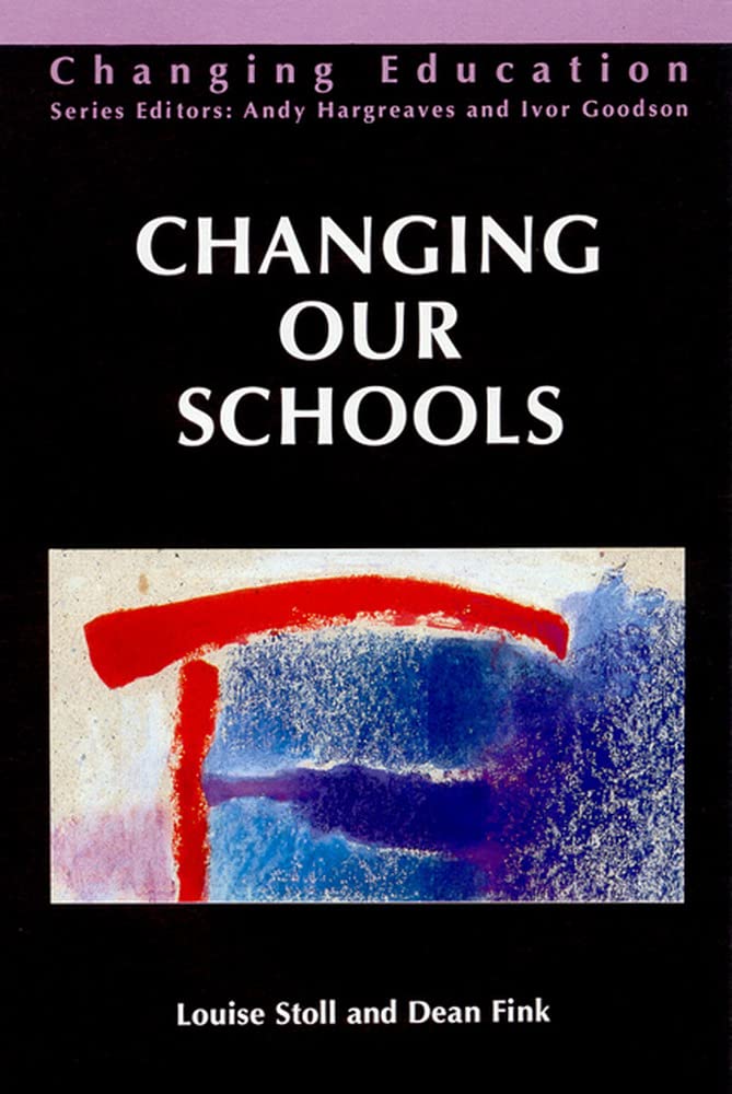 Changing Our Schools,Used