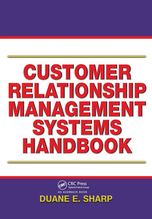 Customer Relationship Management Systems Handbook,Used