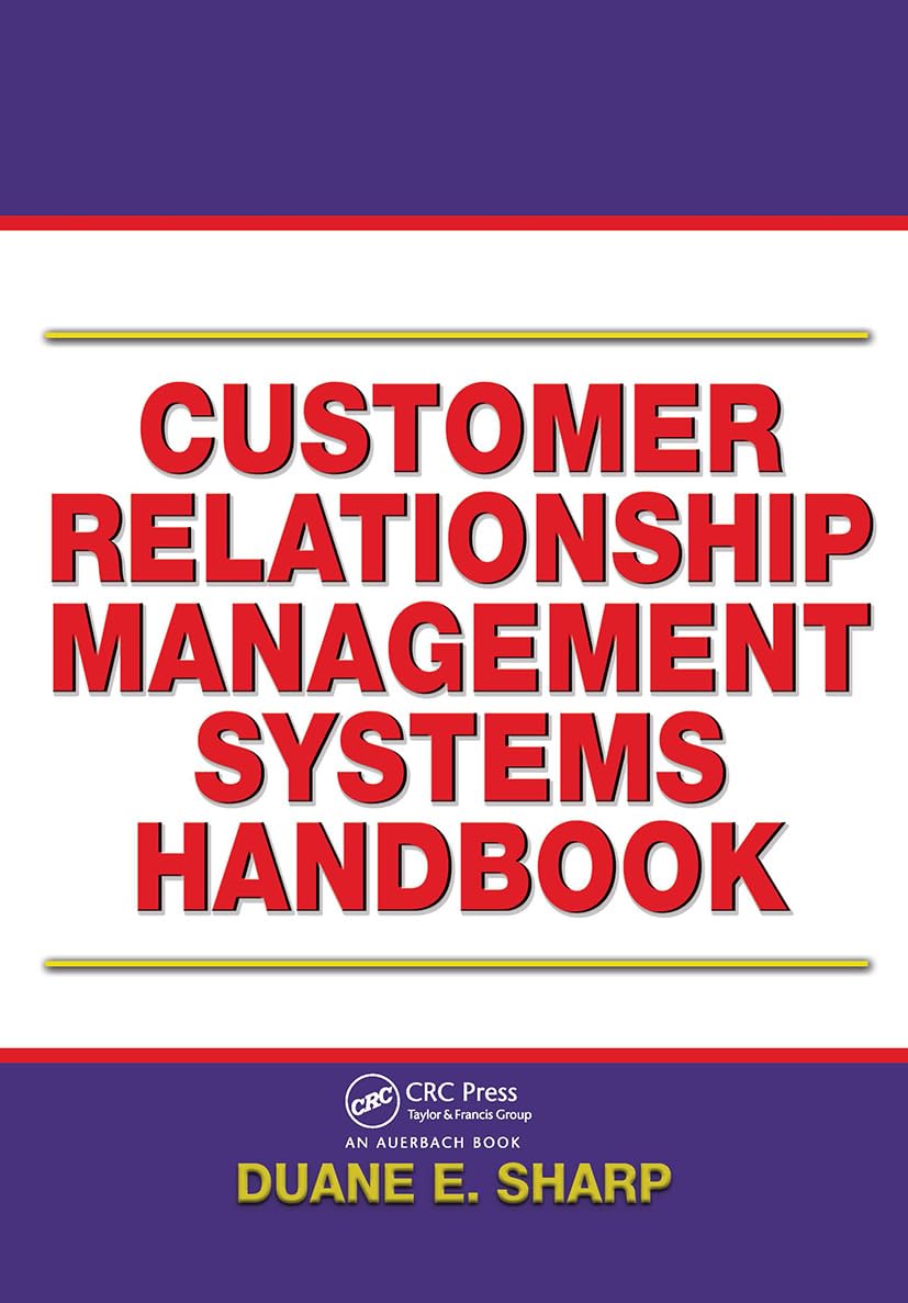 Customer Relationship Management Systems Handbook,Used
