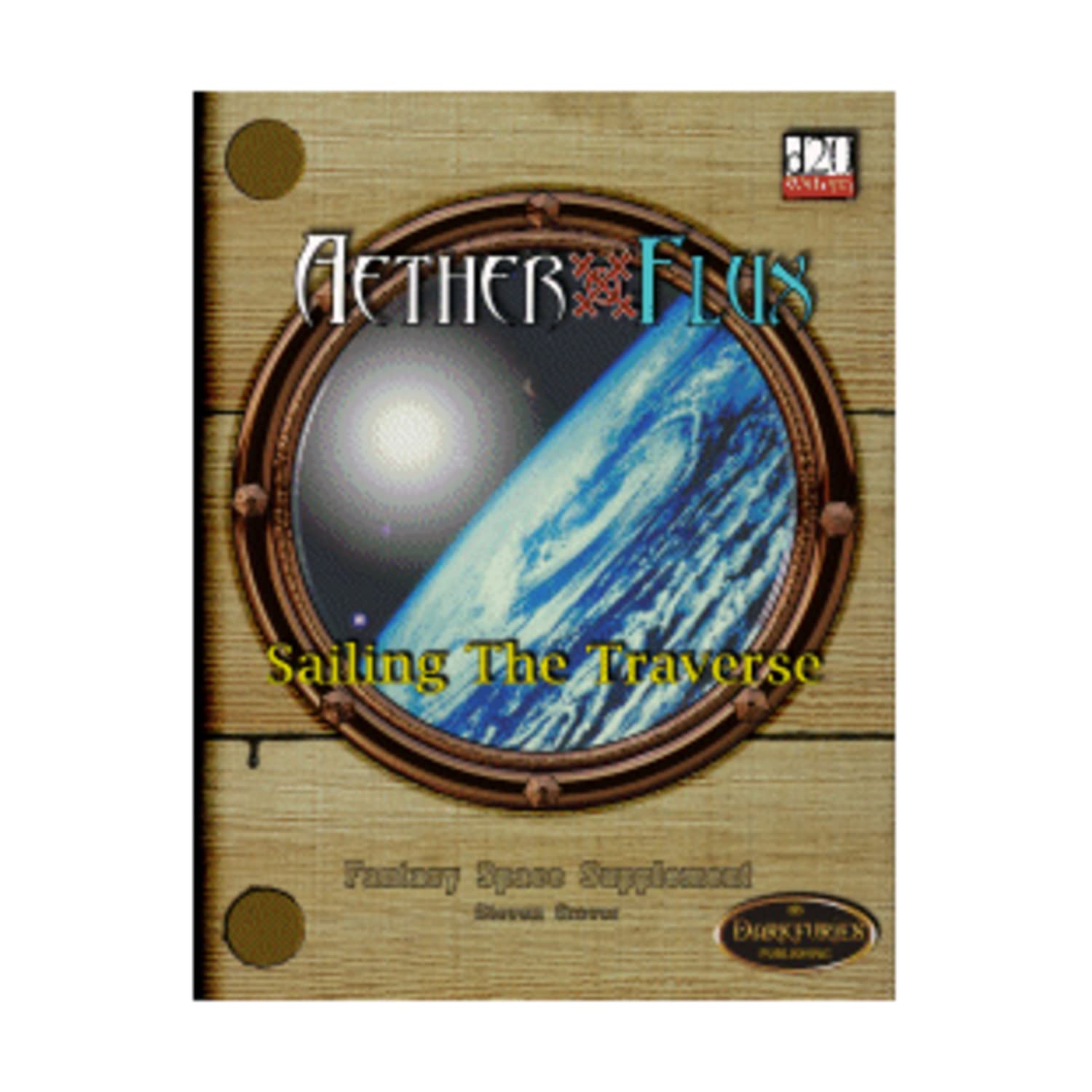 Aether & Flux: Sailing the Traverse,Used