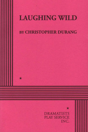 Laughing Wild (Acting Edition For Theater Productions),Used