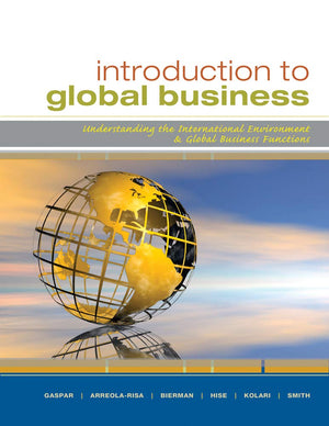Introduction to Global Business: Understanding the International Environment and Global Business Functions,Used