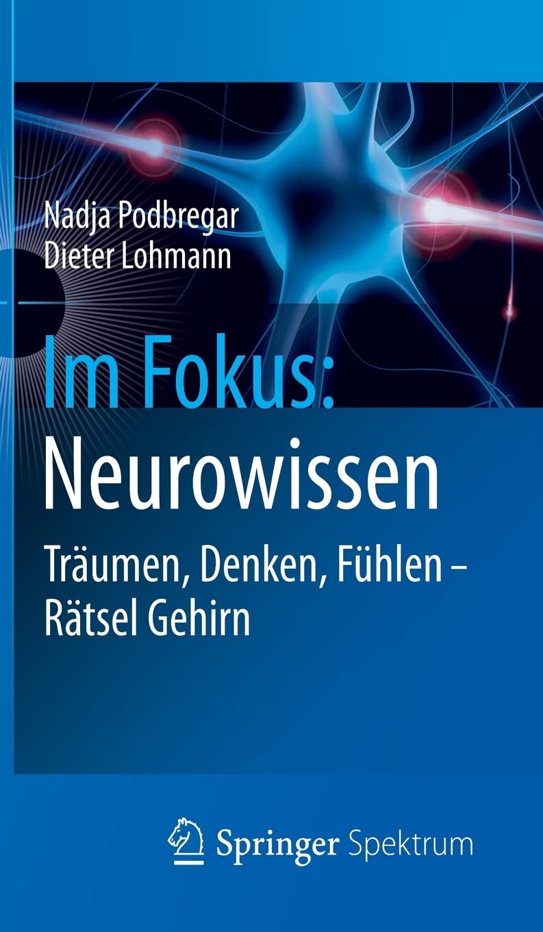 Im Fokus: Neurowissen: Trumen, Denken, Fhlen  Rtsel Gehirn (Naturwissenschaften im Fokus) (German Edition),Used