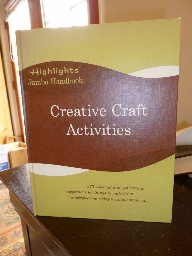 More Creative Craft Activities (Highlights Jumbo Handbooks),Used
