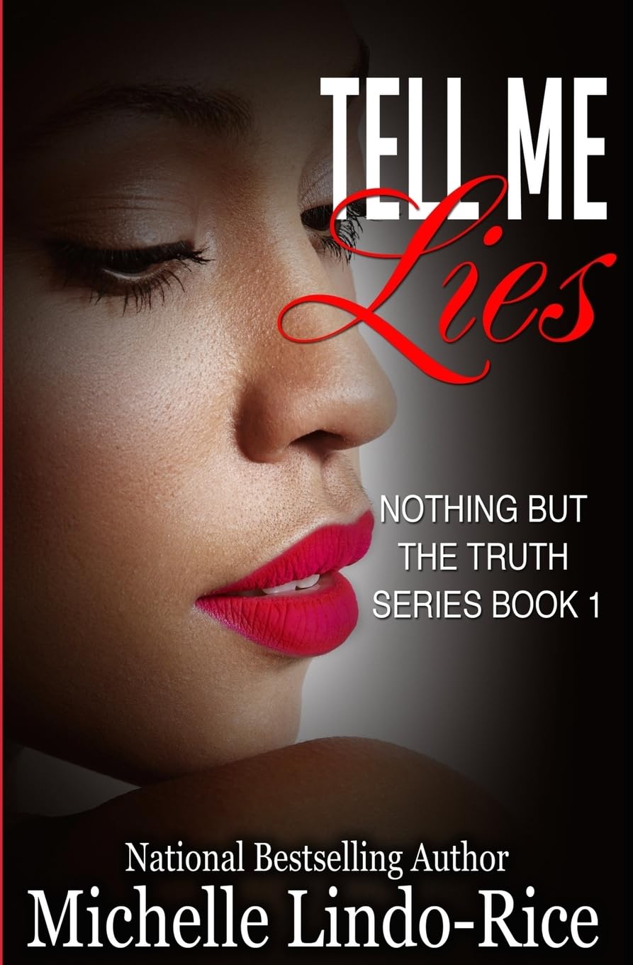 Tell Me Lies (Nothing But the Truth),Used