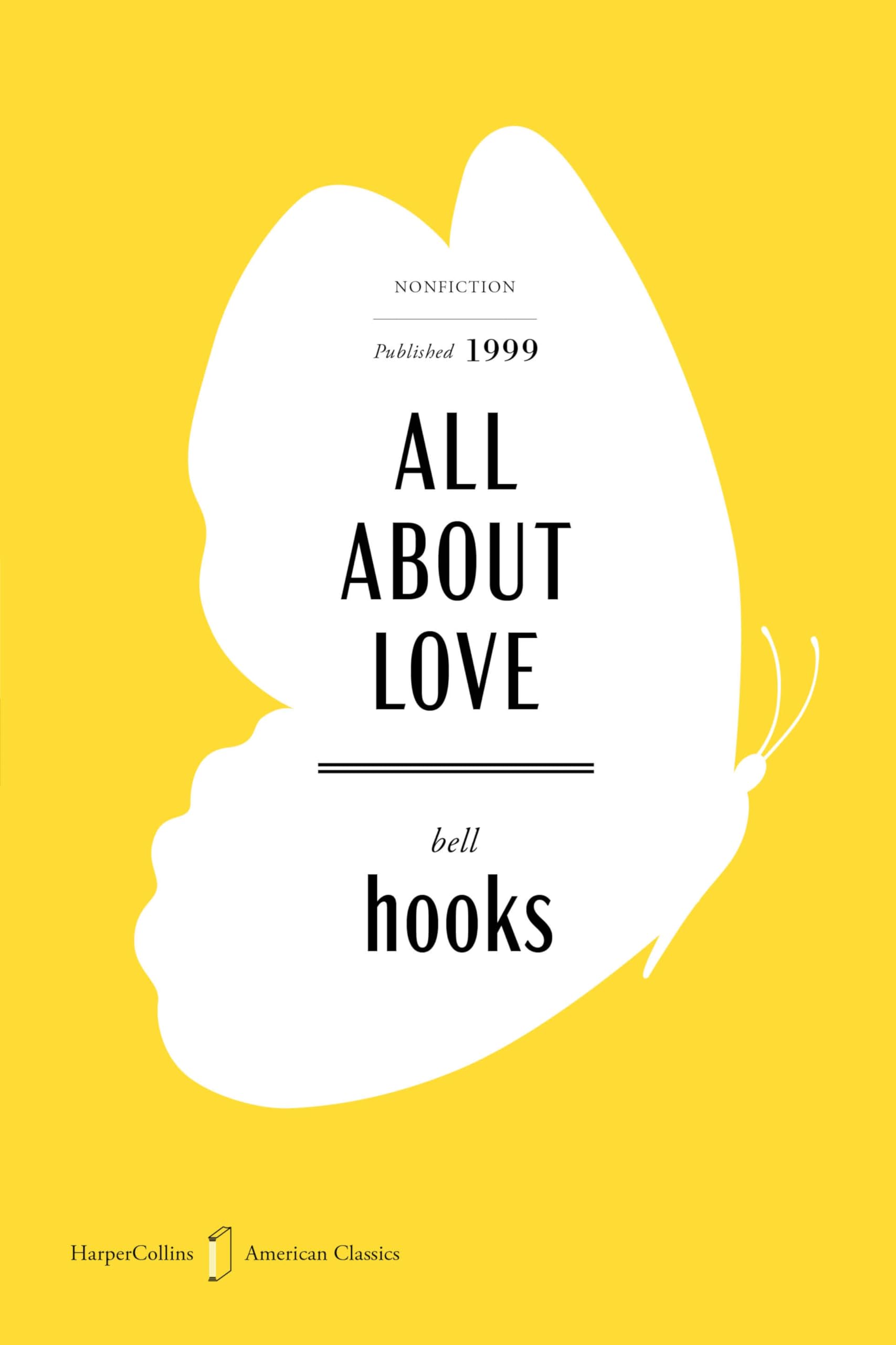 All About Love American Classics Edition: New Visions (Harpercollins American Classics)