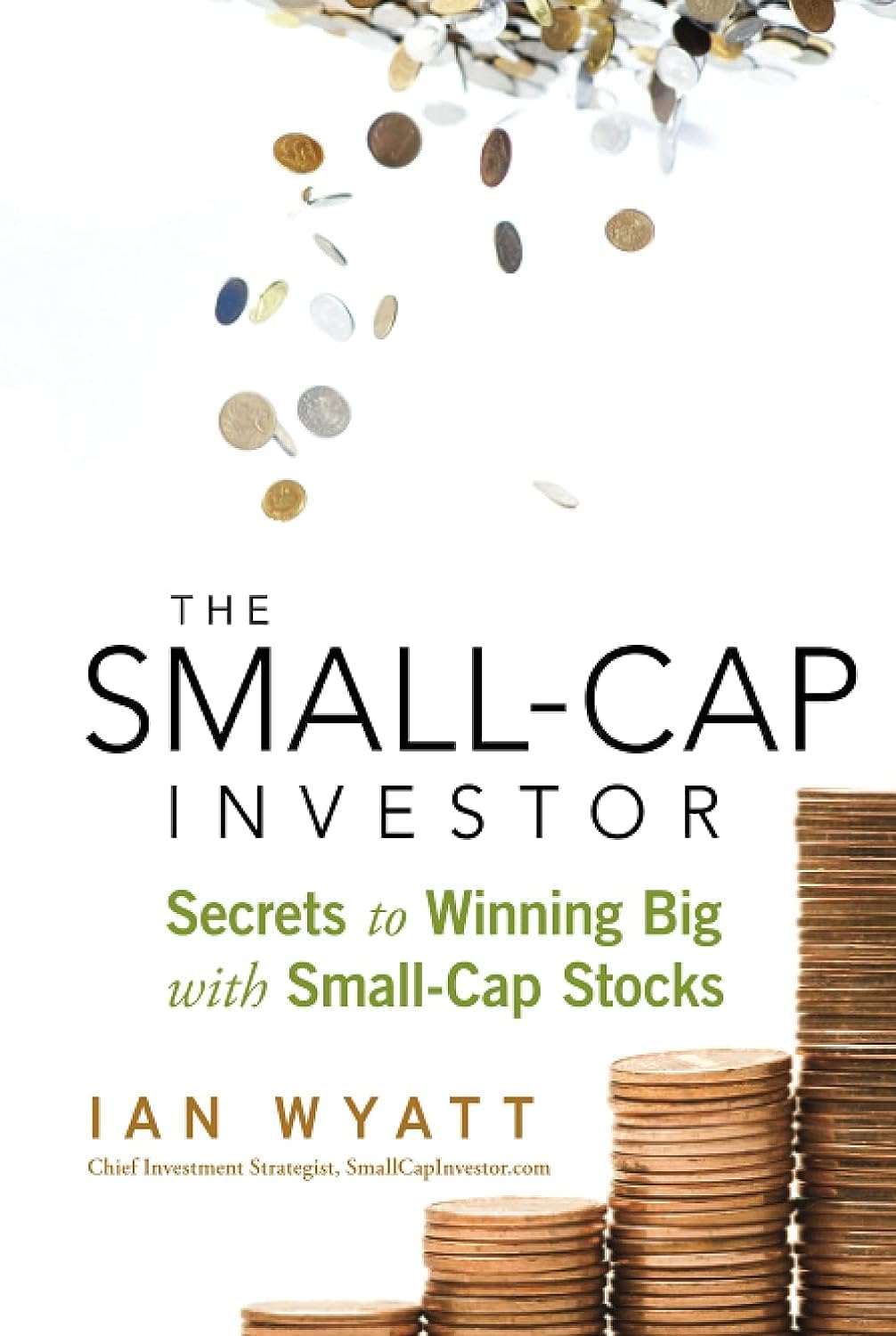The Smallcap Investor: Secrets To Winning Big With Smallcap Stocks,Used
