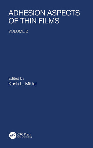 Adhesion Aspects of Thin Films, volume 2: Adhesion Aspects of Thin Films, volume 2,Used