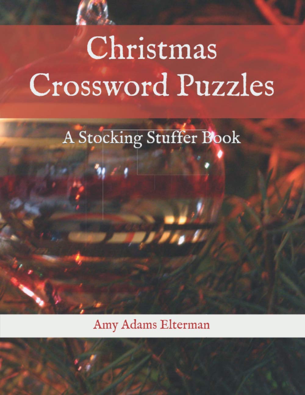 Christmas Crossword Puzzles: A Stocking Stuffer Book (Volume 1),Used