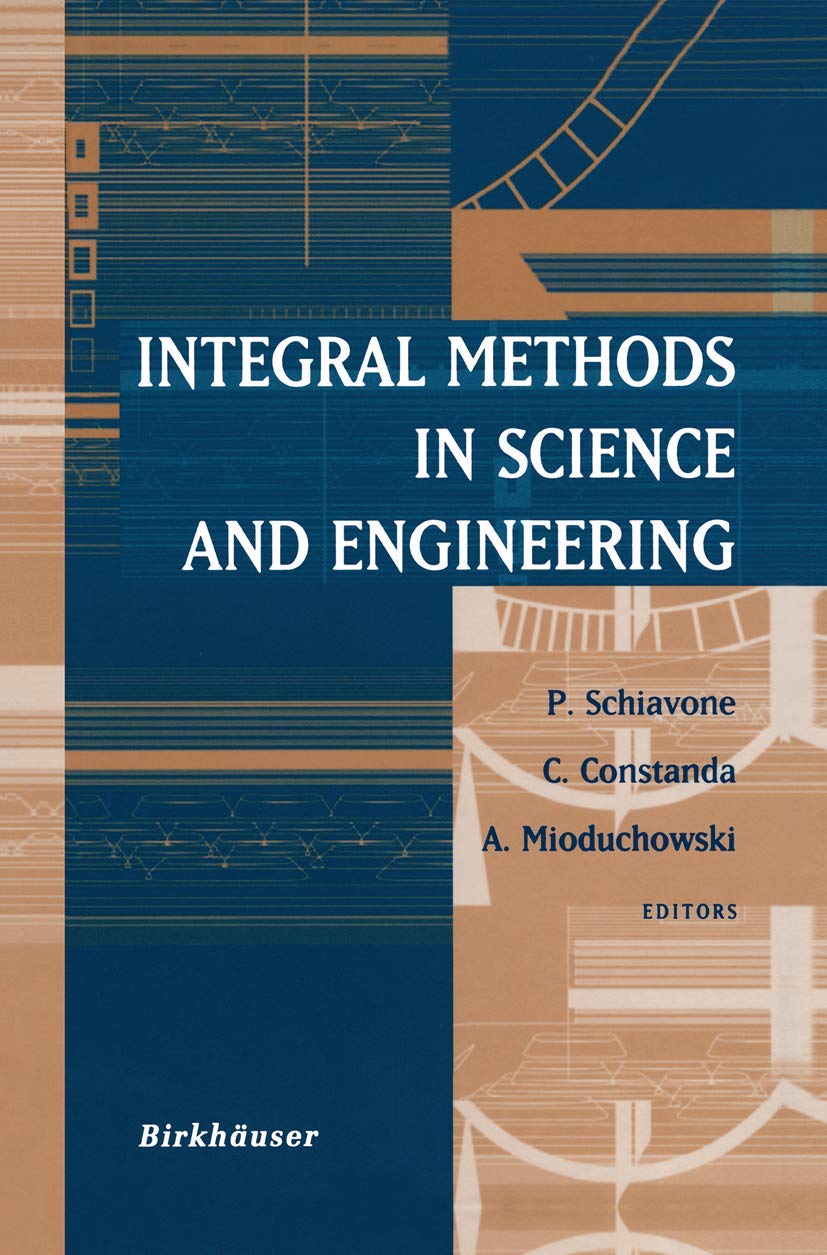 Integral Methods In Science And Engineering,Used