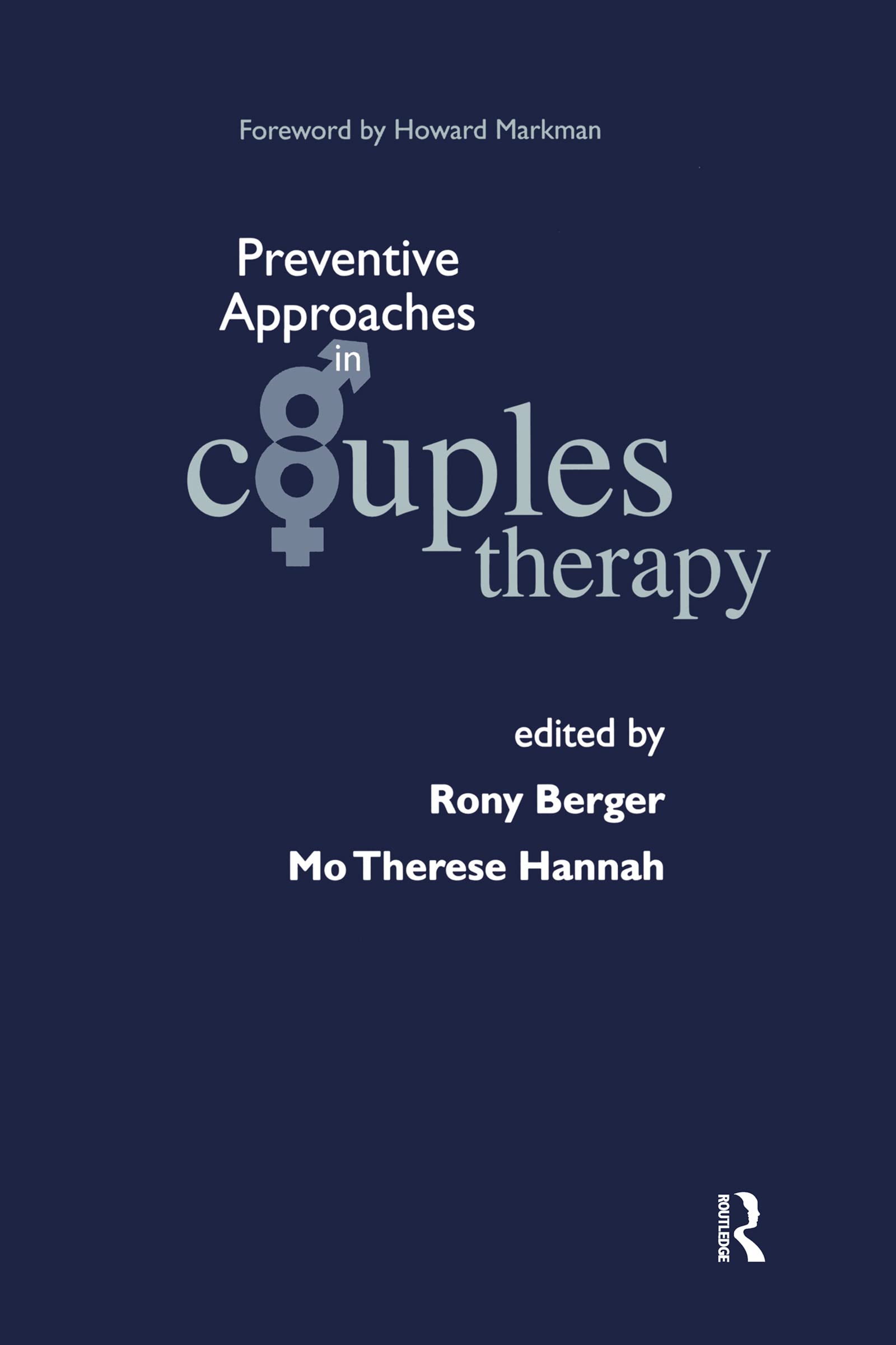 Preventive Approaches in Couples Therapy,New