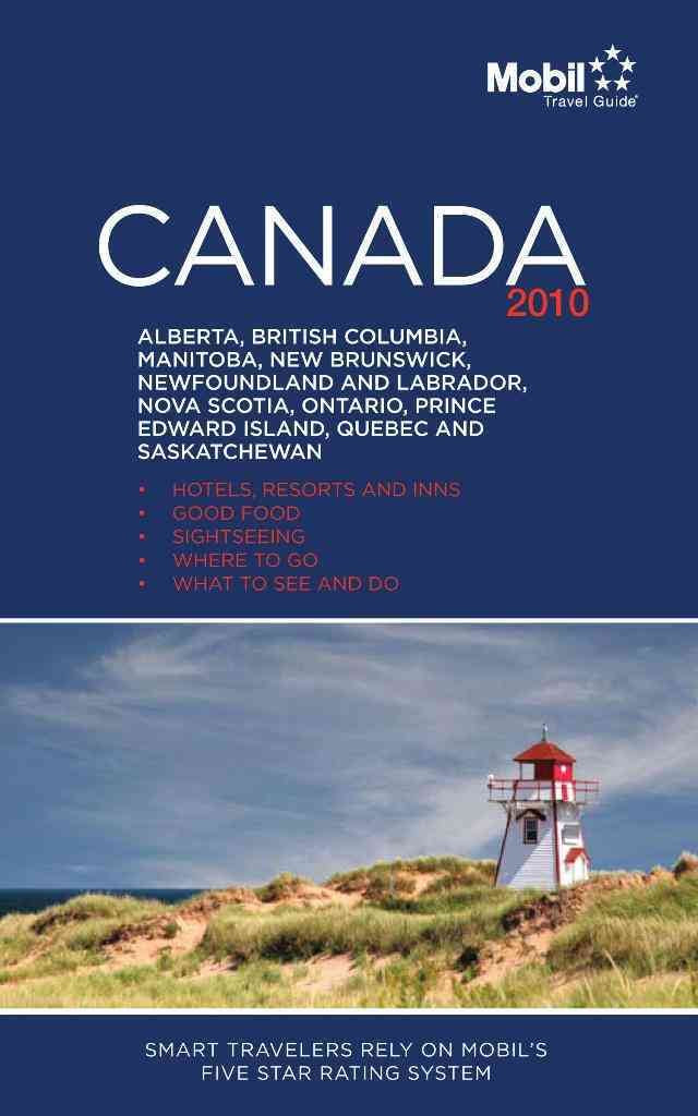 Mobil Travel Guide 2010 Guide Canada (MOBIL TRAVEL GUIDES (INCLUDES ALL 16 REGIONAL GUIDES)),Used