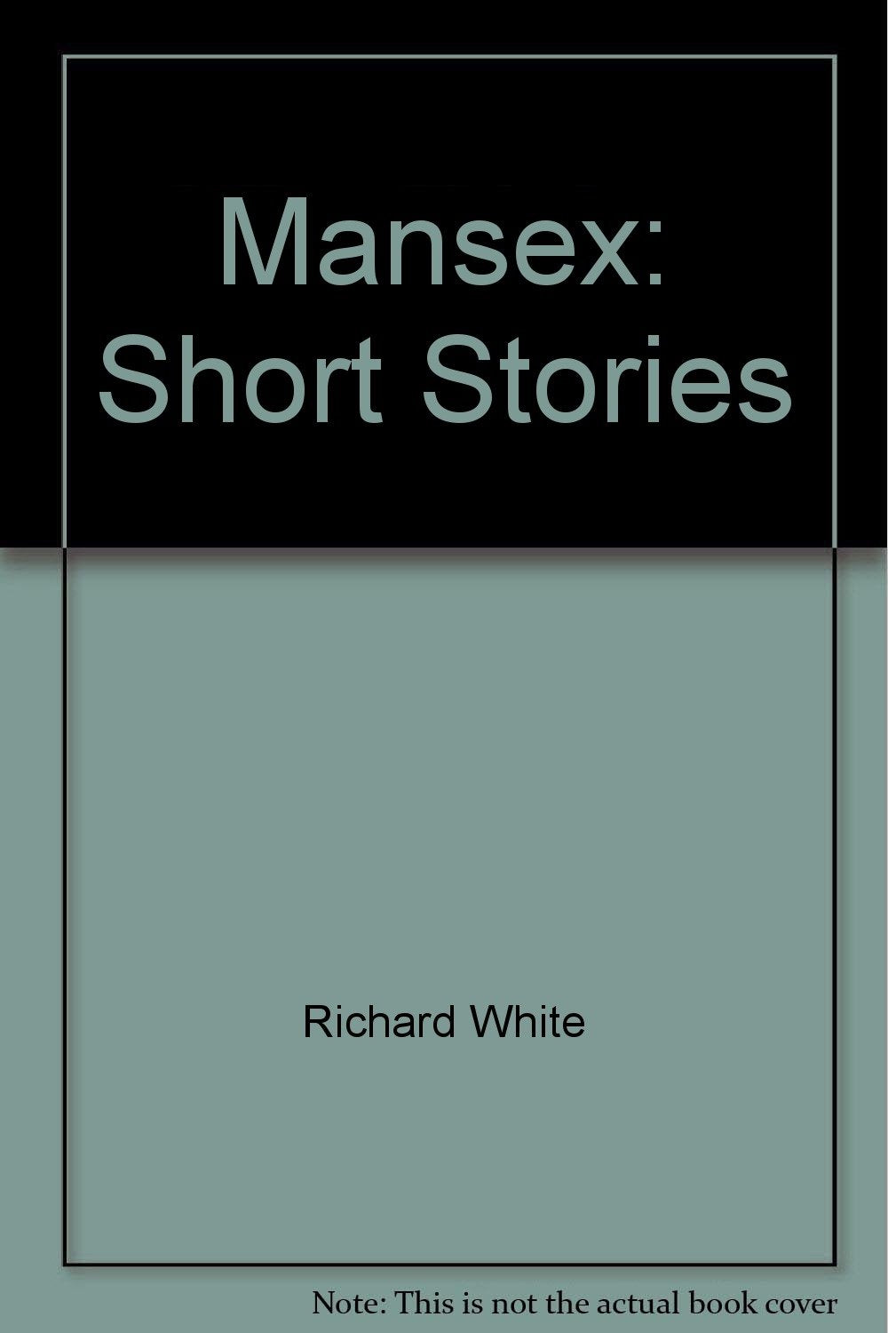 Mansex: Short Stories,Used