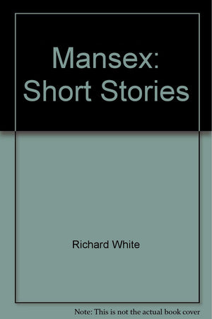 Mansex: Short Stories,Used