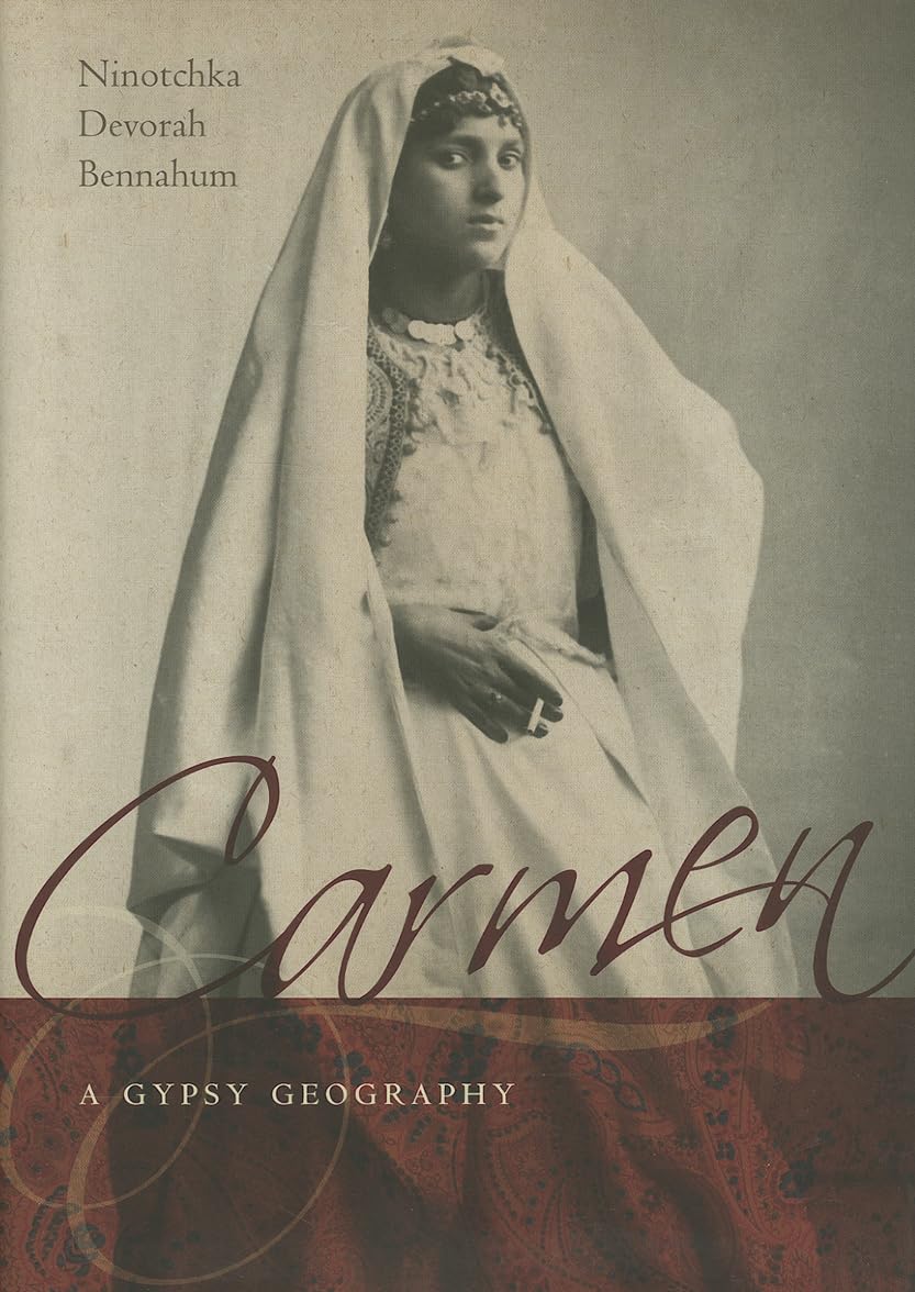 Carmen, a Gypsy Geography,Used