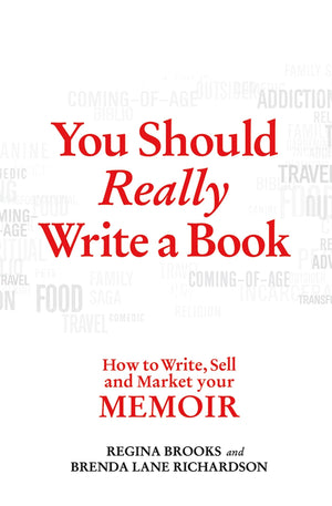 You Should Really Write a Book: How to Write, Sell, and Market Your Memoir,Used