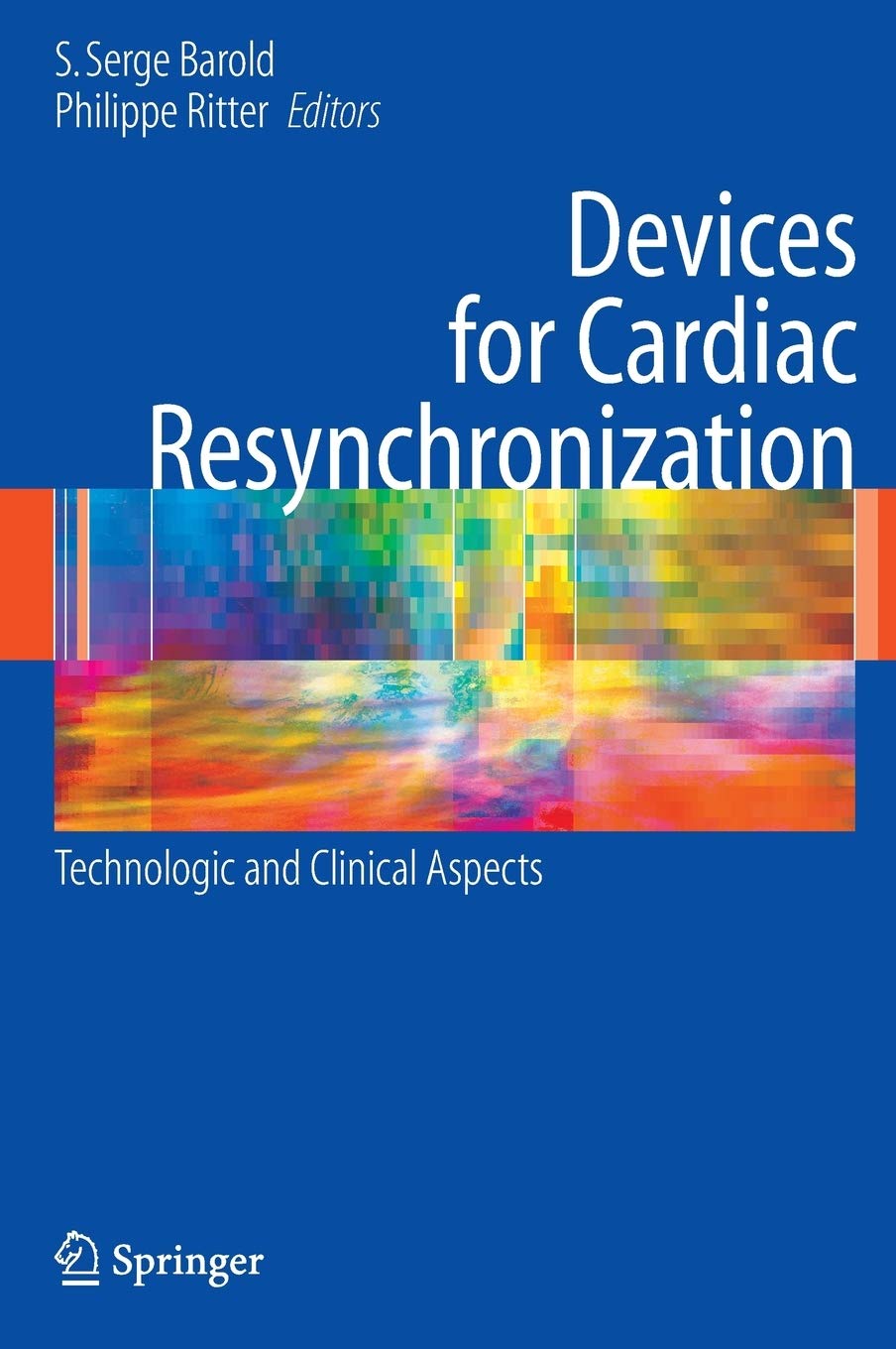 Devices for Cardiac Resynchronization:: Technologic and Clinical Aspects,Used