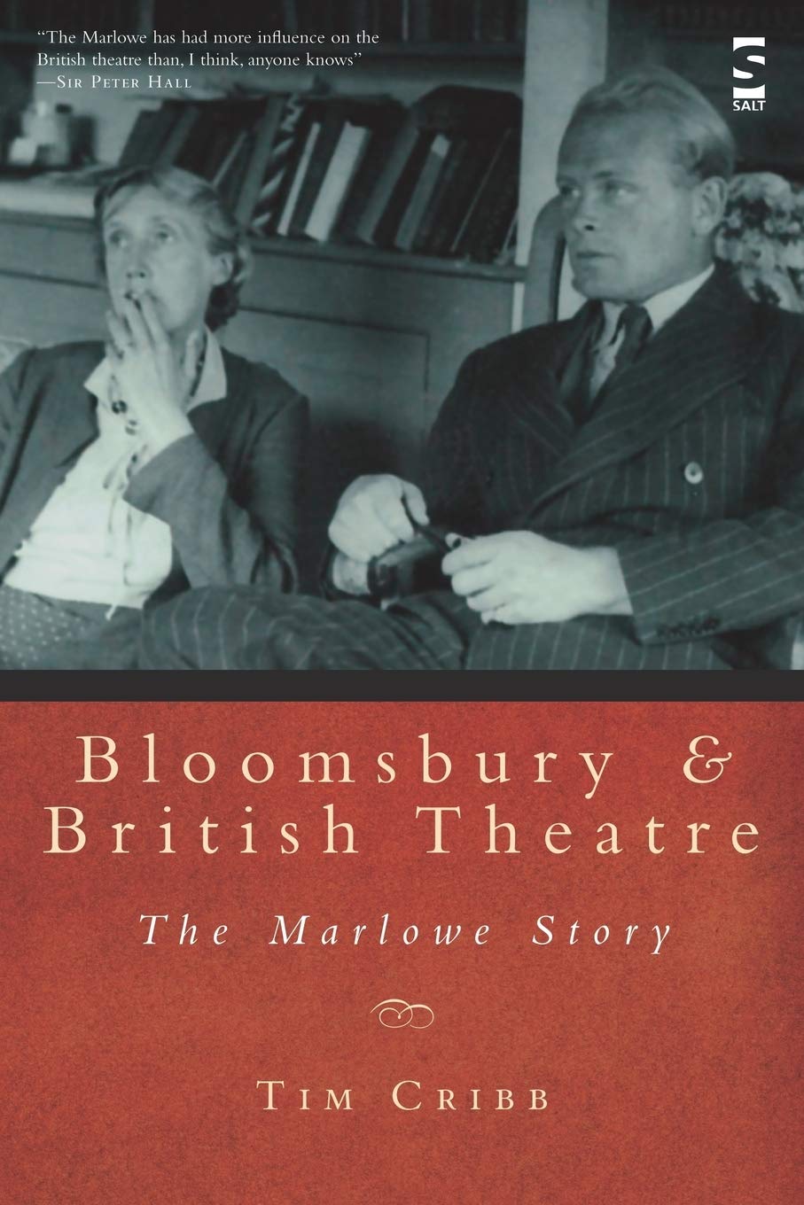 Bloomsbury and British Theatre: The Marlowe Story (Salt Studies in Contemporary Literature & Culture S),Used