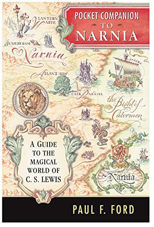 Pocket Companion to Narnia: A Guide to the Magical World of C.S. Lewis,Used