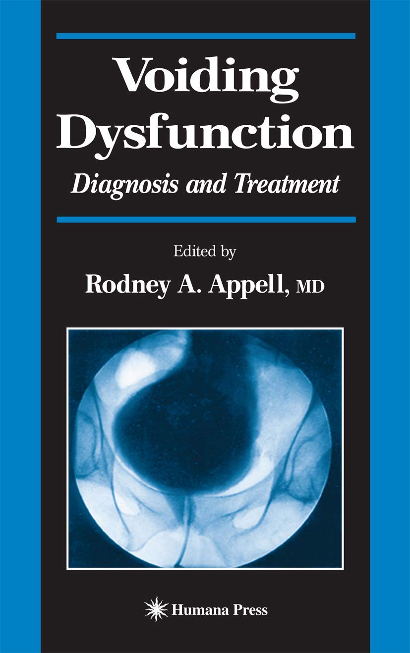 Voiding Dysfunction: Diagnosis and Treatment (Current Clinical Urology),Used