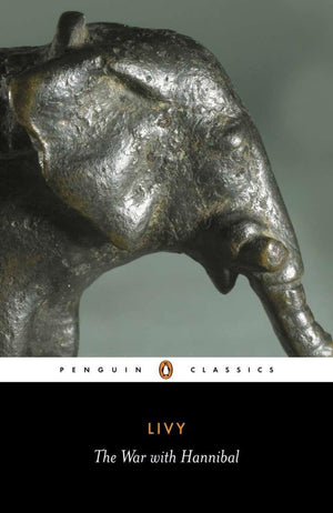 The War With Hannibal: The History Of Rome From Its Foundation, Books Xxixxx (Penguin Classics) (Bks. 2130),Used