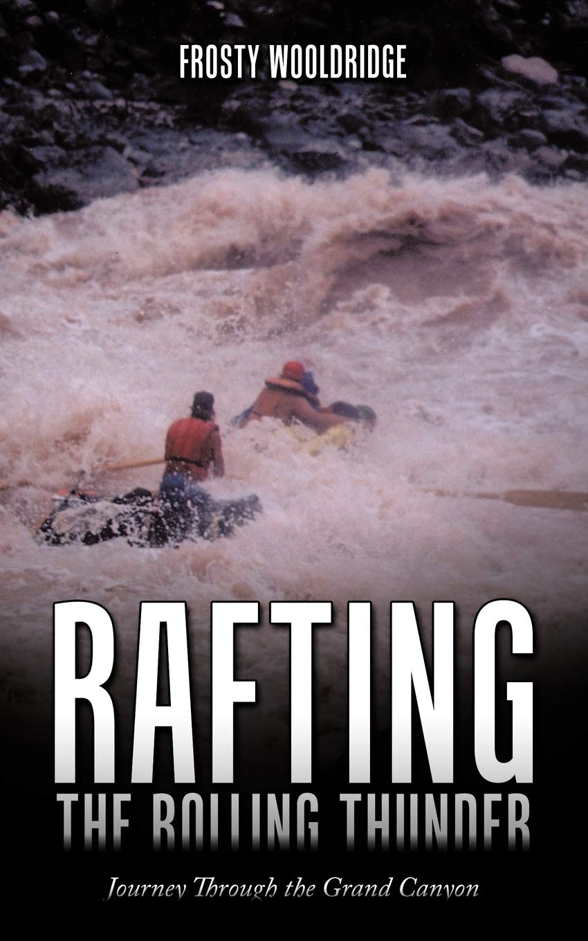 Rafting The Rolling Thunder: Journey Through The Grand Canyon,Used