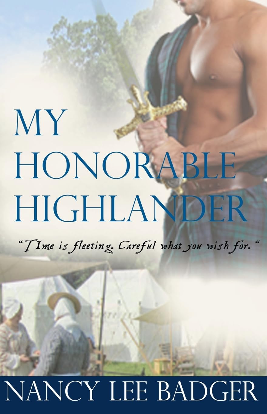 My Honorable Highlander: Highland Games Through Time,Used