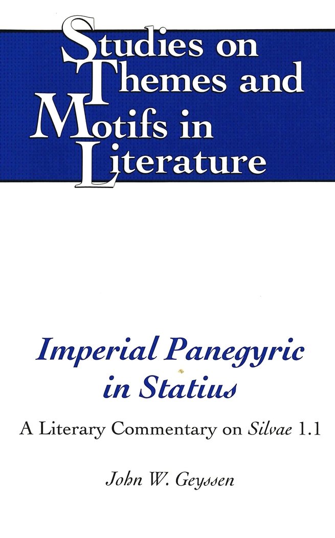 Imperial Panegyric In Statius (Studies On Themes And Motifs In Literature),Used