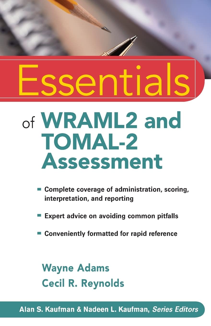 Essentials Of Wraml2 And Tomal2 Assessment