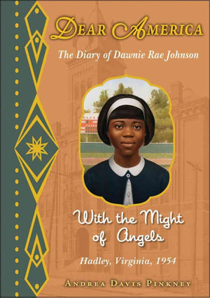 Dear America: With The Might Of Angels,New