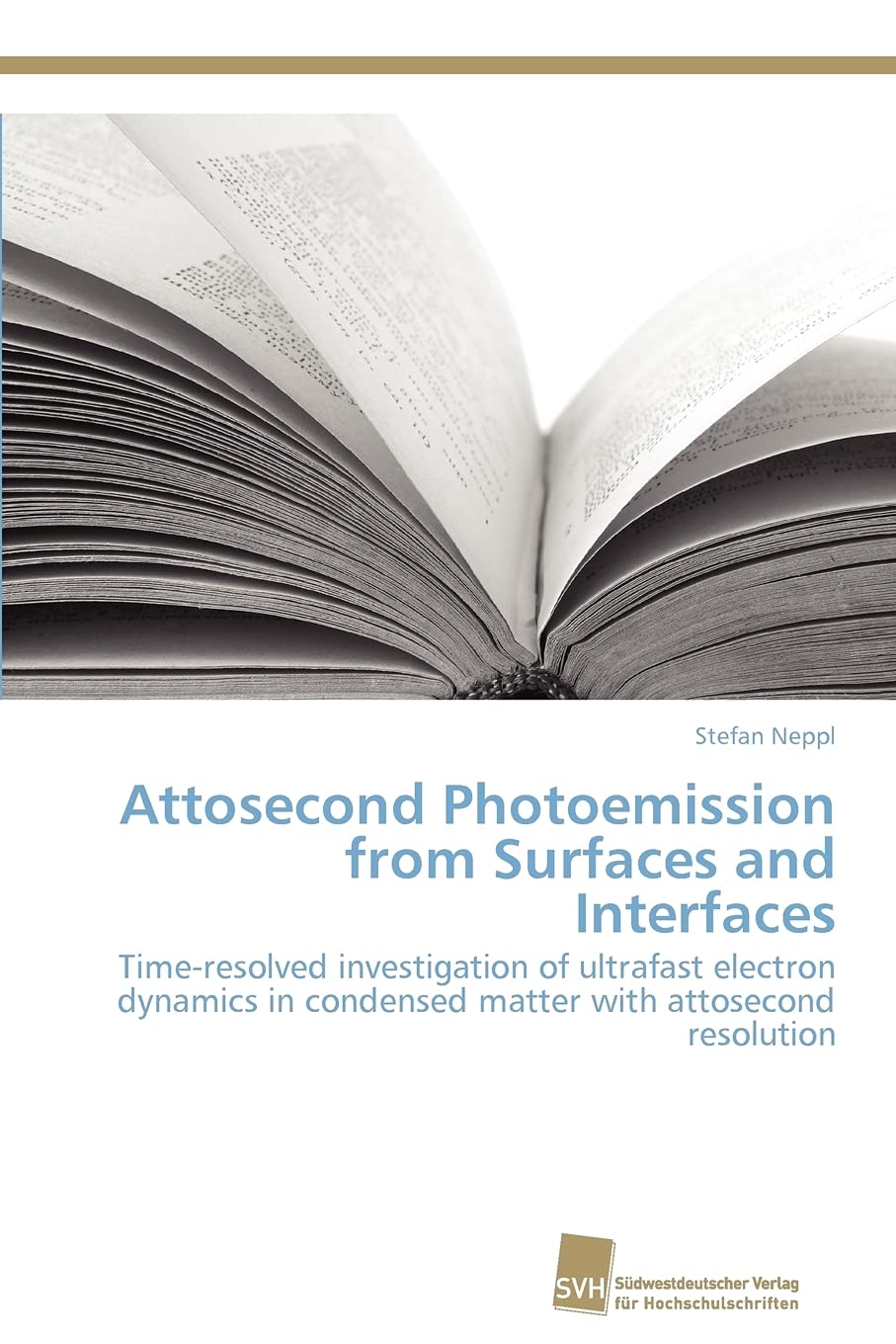 Attosecond Photoemission from Surfaces and Interfaces: Timeresolved investigation of ultrafast electron dynamics in condensed m,Used