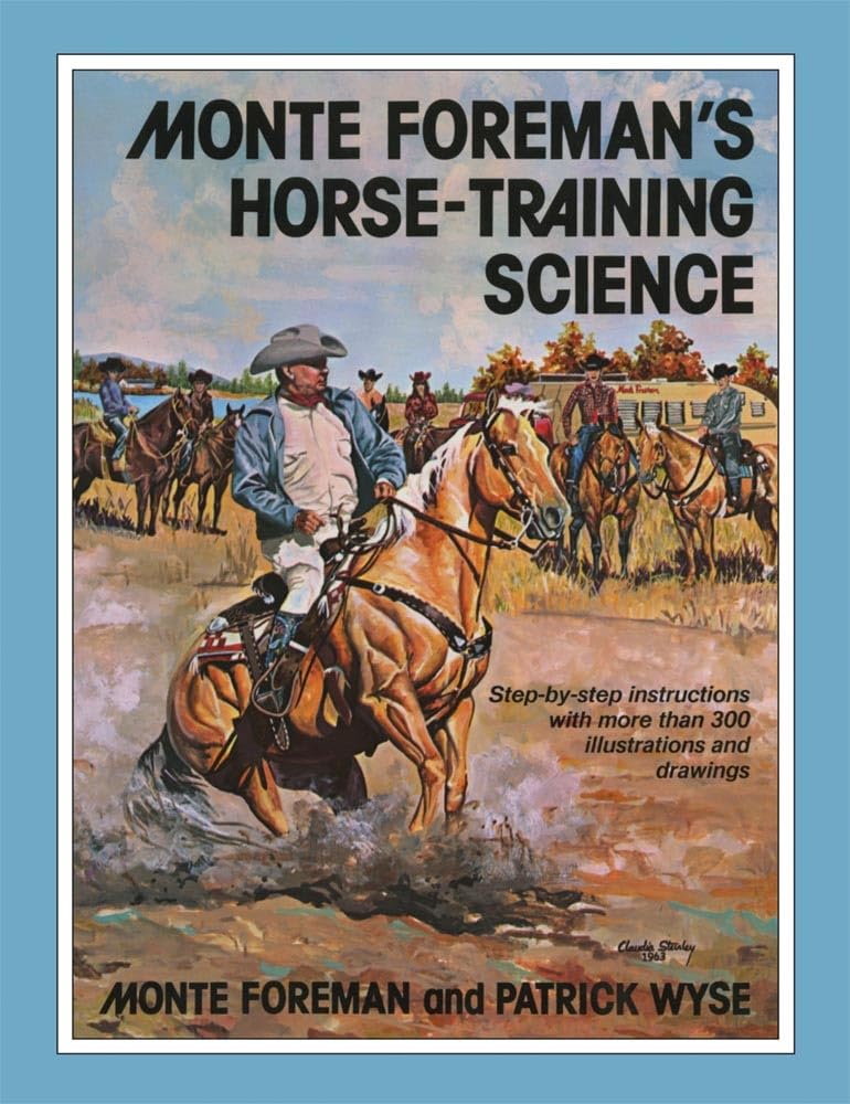 Monte Foremans Horsetraining Science,Used