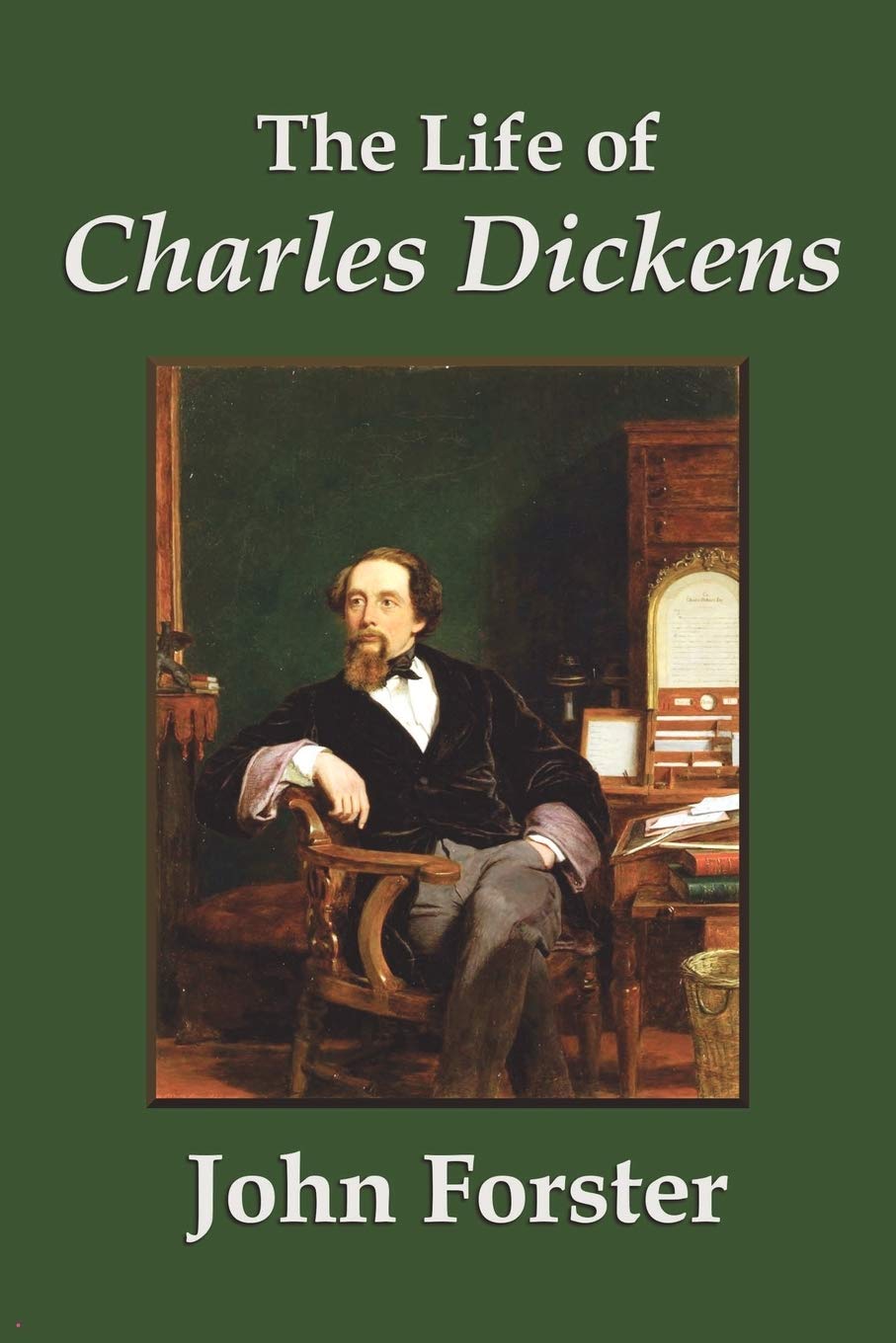 The Life of Charles Dickens,New
