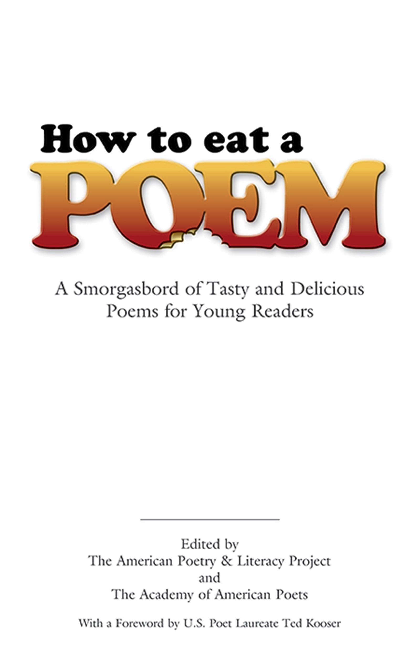 How To Eat A Poem: A Smorgasbord Of Tasty And Delicious Poems For Young Readers (Dover Children'S Classics),New