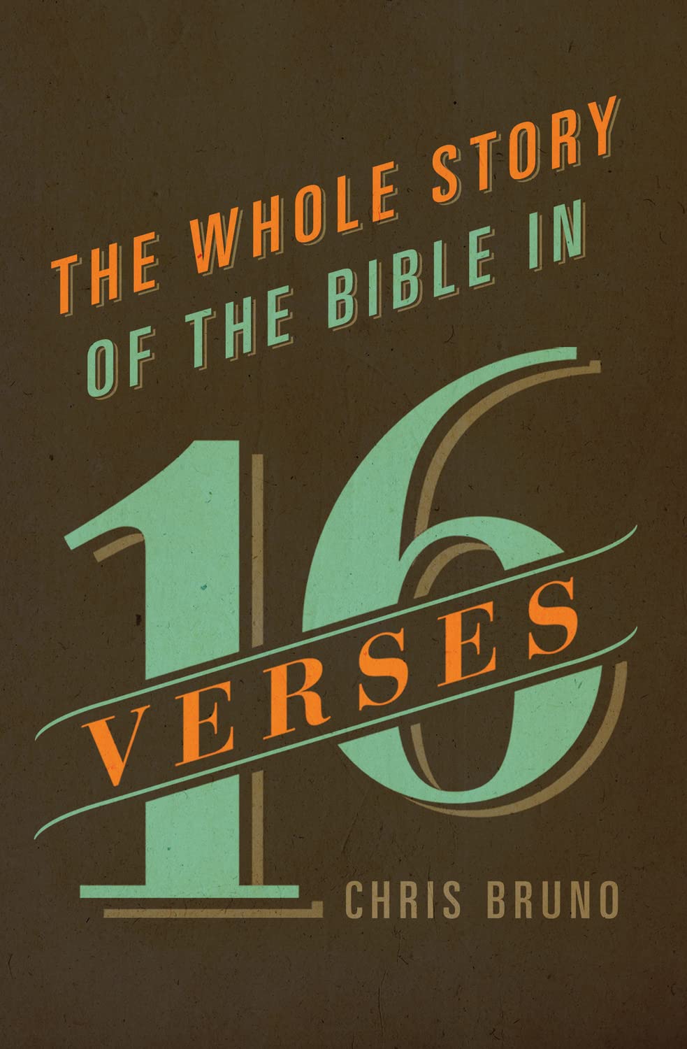 The Whole Story of the Bible in 16 Verses,Used
