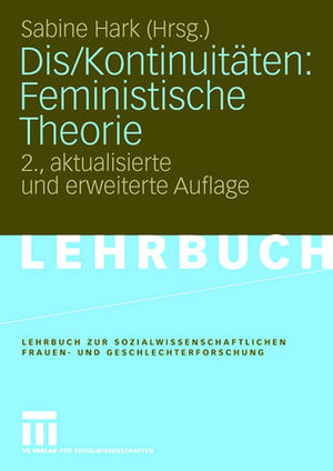 Dis/Kontinuitten: Feministische Theorie (Lehrbuch zur sozialwissenschaftlichen Frauen und Geschlechterforschung) (German Editio,Used