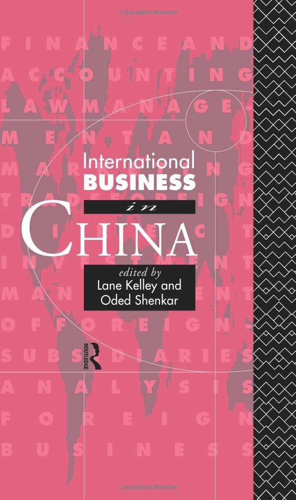 International Business in China (International Business Series),Used