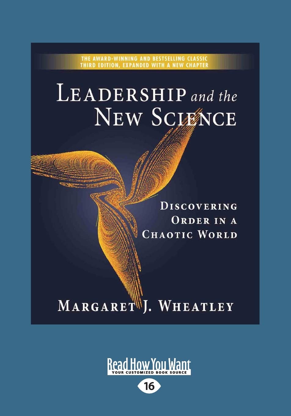 Leadership And The New Science: Discovering Order In A Chaotic World,Used
